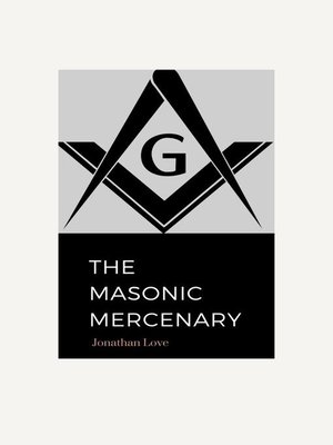 cover image of The Masonic Mercenary
